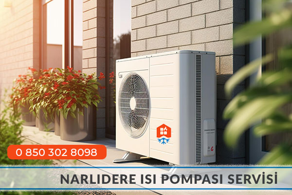 Narlıdere Isı Pompası Servisi